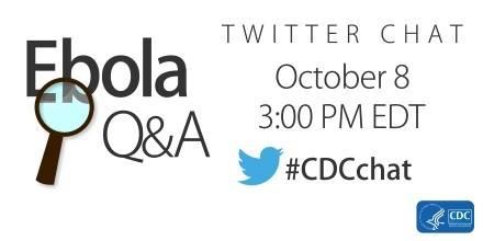 CDC Twitter Chat - Ebola Q&A